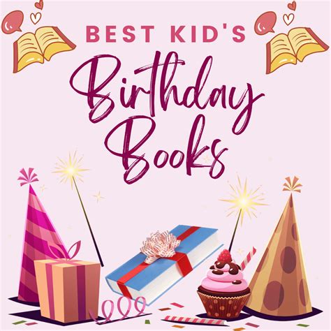 Best Kid's Birthday Books - Purdy Books