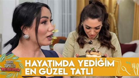 Zeynep in Tatlısına Gelen Yorumlar Zuhal Topal la Yemekteyiz 587