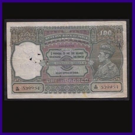 100 Rupees Note George VI King Calcutta Issue Signed By C D Deshmukh