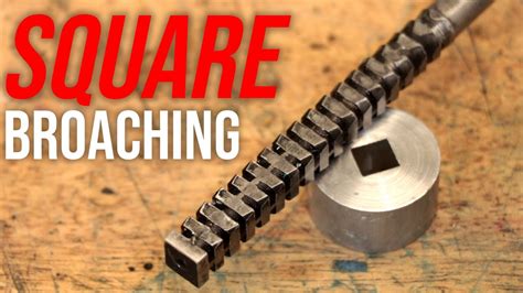 Making Square Holes With A Square Broach YouTube