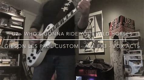 U2 “whos Gonna Ride Your Wild Horses” Guitar Cover Youtube