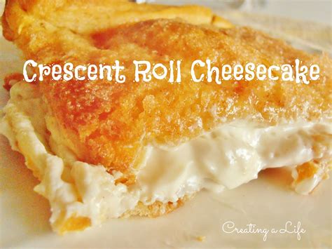 Creating A Life Studio Crescent Roll Cheesecake