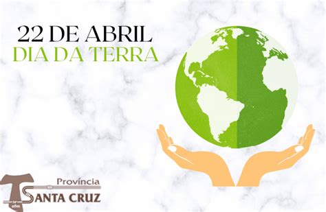 Ó Terra Poema Sobre O 22 De Abril Dia Da Terra Província Santa