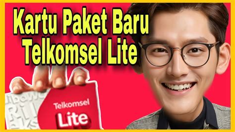 BARU NIH KARTU PERDANA TELKOMSEL LITE Gasssss YouTube