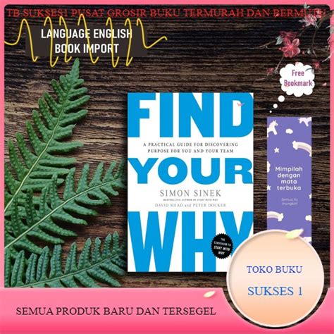 Jual Buku Find Your Why By David Mead Peter Docker And Simon Sinek