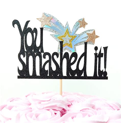 You Smashed It Congratulations Glitter Cake Topper Etsy