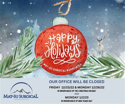 Happy Holidays Palmer General Surgeon Mat Su Surgical Associates