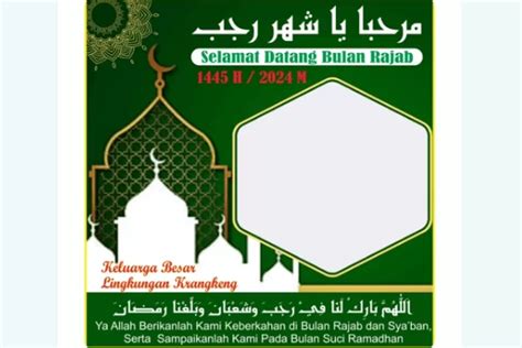 7 Link Twibbon Sambut Bulan Rajab 1445 H 2024 M Bagikan Dan Kabarkan