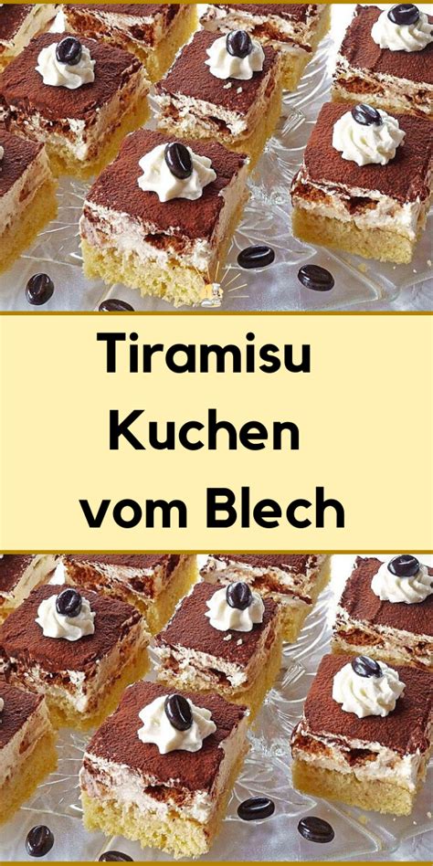 Tiramisu Kuchen Vom Blech Kuchen Und Torten Rezepte Kuchen Kuchen