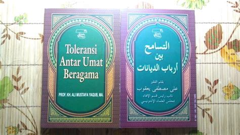 Jual Toleransi Antar Umat Beragama Tasamuh Prof Ali Mustafa Yakub Di