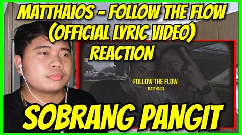 Matthaios Follow The Flow Official Lyric Video REACTION JAY EM