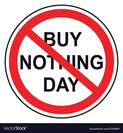 Buy Nothing Day Lettering For Protest Background Vector Image