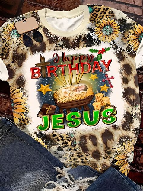 Happy Birthday Jesus Print Crew Neck T Shirt