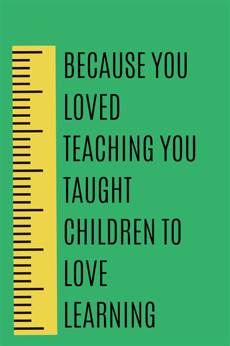 43 Retirement Quotes For Teachers - Darling Quote