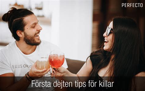 Första Dejten Tips För Killar Tips På Att Få Till En Lyckad Första