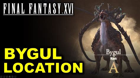 Bygul Location Hunt Board Guide Final Fantasy Xvi Ff Youtube