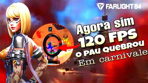 Agora Sim Fps Em Carnivale Full Treta Farlight Mobile