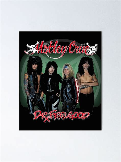 Motley Crüe Dr Feelgood Poster for Sale by BhairaviModi Redbubble