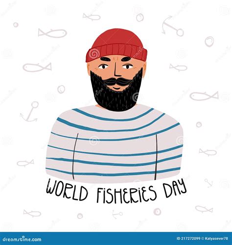 World Fisheries Day Lettering A Bearded Seaman In Striped Vest Smiles