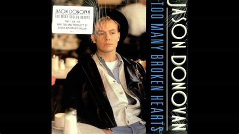 Jason Donovan Too Many Broken Hearts Urban Mix P W L 1989 Youtube