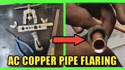 How To Flare Copper Tubing For Gas How To Make Airconditioner Copper