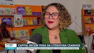 Cetv Edi O Fortaleza Recebe Feira Da Literatura Cearense Globoplay