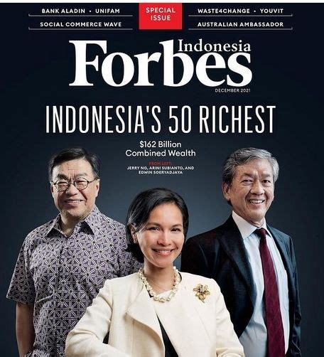 Daftar Orang Indonesia Terkaya 2021 Versi Forbes Bukan Kaleng Kaleng