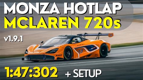 Mclaren S Gt Acc V Monza Setup Assetto Corsa