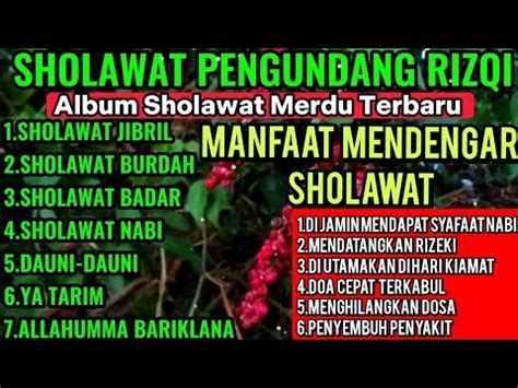 Sholawat Pengundang Rizqi Sholawat Burdah Merdu Sholawat Nabi