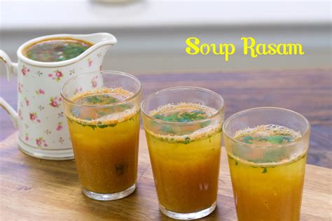 Soup Rasam South Indian Style Rasam Soup Subbus Kitchen