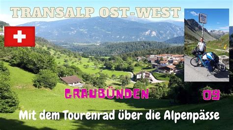 Transalp Ost West Graub Nden Albulapass Youtube