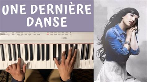 Piano Facile Indila Une Derni Re Danse Tutorial Youtube