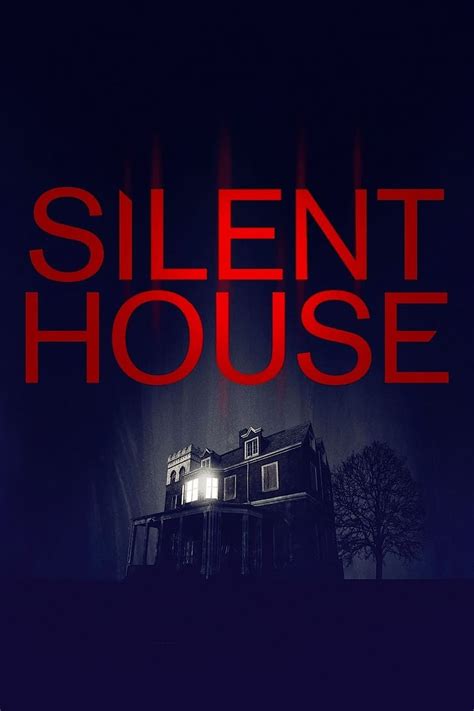 Silent House (2011) | MovieWeb