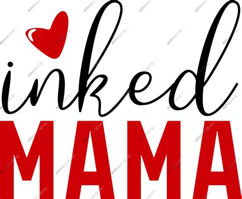 Inked Mama Dtf Transfer — Armor Ink