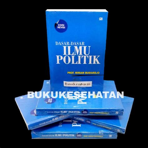 Jual Buku Dasar Dasar Ilmu Politik Prof Miriam Budiardjo Edisi