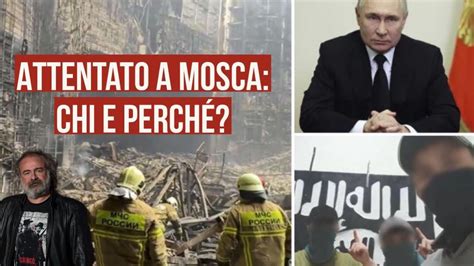 Attentato a Mosca chi e perché YouTube