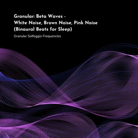 Stream Hz Beta Waves White Noise Brown Noise Pink Noise By