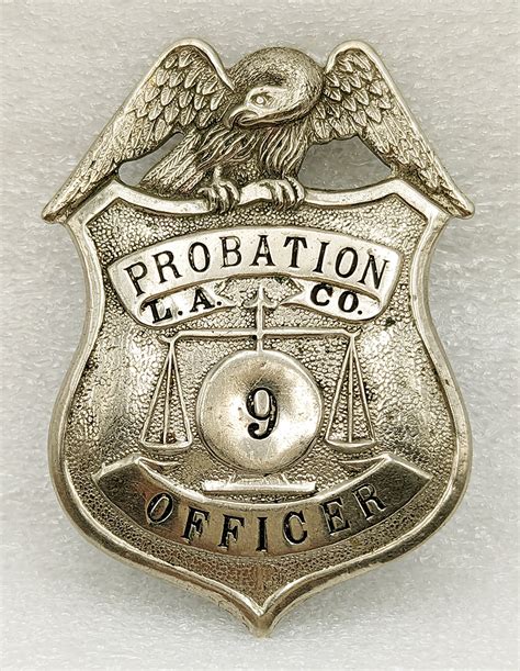 Ext Rare 1900s 1910s Los Angeles Co Ca First Issue Probation Officer