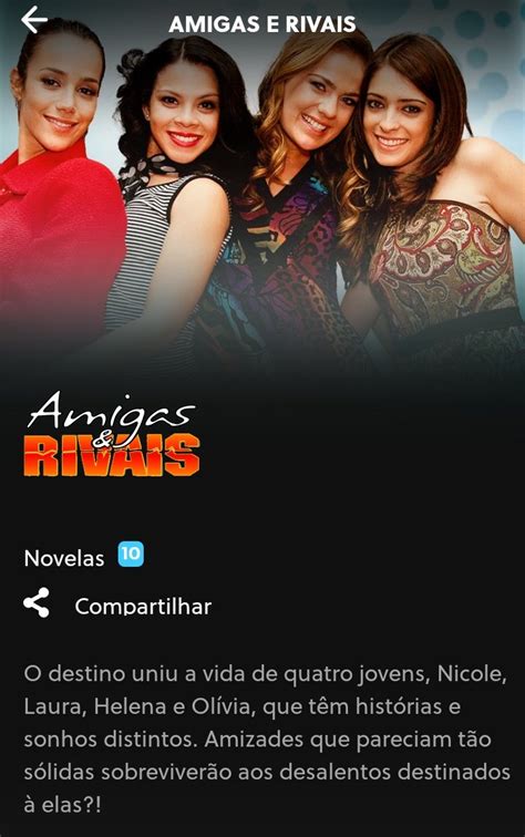 Amigas E Rivais Entra No Cat Logo Do Sbt V Deos Saiba Como Assistir