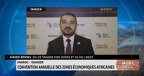 Vid O Tanger Le Point Sur La Convention Annuelle Des Zones