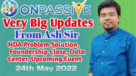 ONPASSIVE Webinar Big Updates From Ash Mufareh Sir ONPASSIVE New