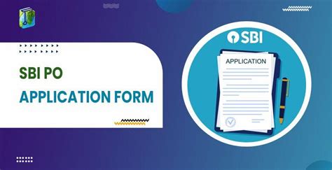 Sbi Po Application Form 2023 How To Apply For Sbi Po 2023