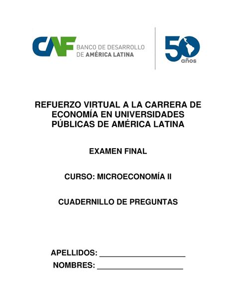 Examen Final Microeconom A Ii Cuadernillode Preguntas