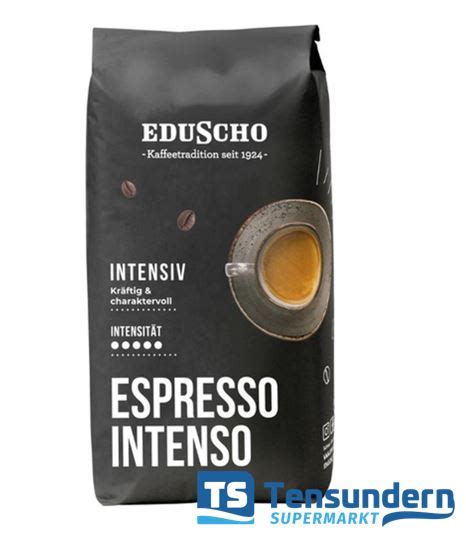 Eduscho Espresso Intenso Gramm Bohnen Tensundern