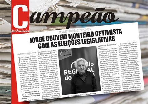 Entrevista Jorge Gouveia Monteiro Optimista As Elei Es