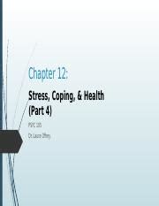 Lecture 26 Ch 12 Part 4 Stress Pptx Chapter 12 Stress Coping