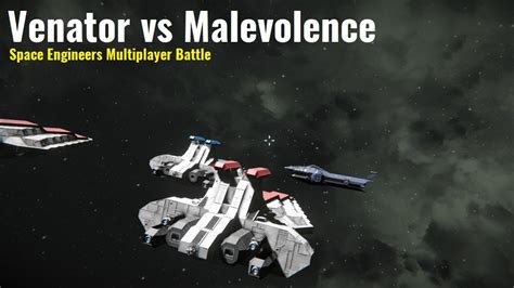 Space Engineers Star Wars Battle Venator Vs Malevolence YouTube