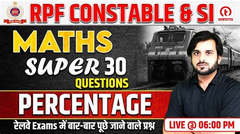 Rpf Si Constable Math Class Rpf Maths Percentage Questions