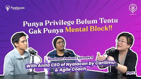 Punya Privilege Belum Tentu Gak Punya Mental Block YouTube