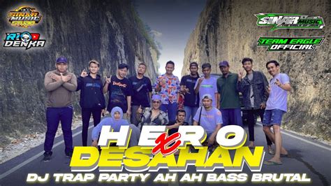 DJ Battle Hero Party Ah Ah Desahan Yang Di Pakai Battle Sinar Music